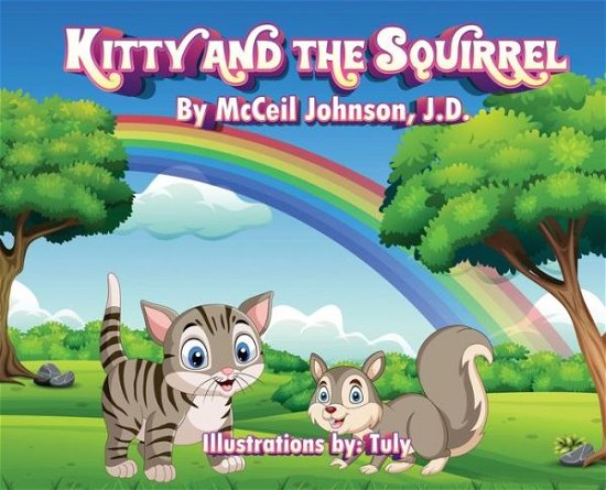 Cover for McCeil Johnson · Kitty and The Squirrel (Gebundenes Buch) (2021)