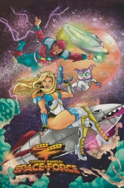 Stormy Daniels : Space Force : - Stormy Daniels - Outro - TidalWave Productions - 9781955712293 - 27 de outubro de 2021
