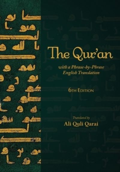 Cover for Ali Quli Qarai · The Qur'an with a Phrase-by-Phrase English Translation (Paperback Book) (2023)