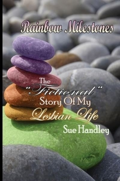 Cover for Sue Handley · Rainbow Milestones (Book) (2023)