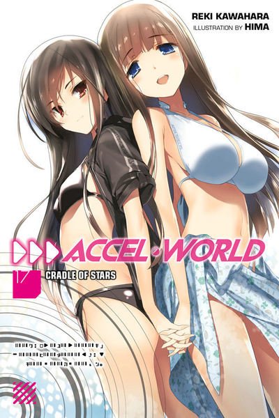 Cover for Reki Kawahara · Accel World, Vol. 17 (light novel) (Pocketbok) (2019)