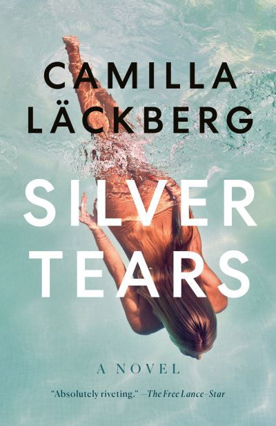 Cover for Camilla Lackberg · Silver Tears (Taschenbuch) (2022)