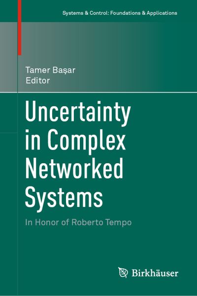 Cover for Uncertainty in Complex Networked Systems (Book) [1st ed. 2018 edition] (2019)