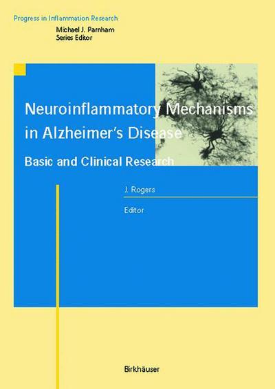 Cover for Joseph Rogers · Neuroinflammatory Mechanisms in Alzheimer's Disease: Basic and Clinical Research - Progress in Inflammation Research (Taschenbuch) [Softcover reprint of the original 1st ed. 2001 edition] (2012)