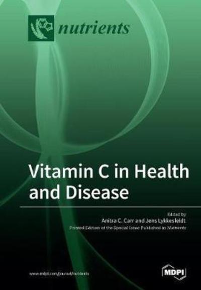 Cover for Anitra C Carr · Vitamin C in Health and Disease (Pocketbok) (2018)