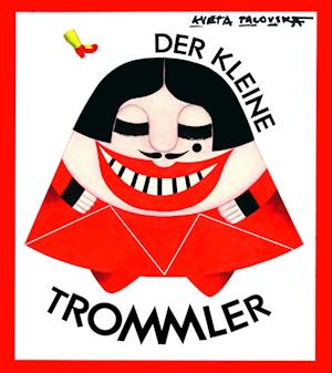 Cover for Kveta Pacovska · Der Kleine Trommler (Book)