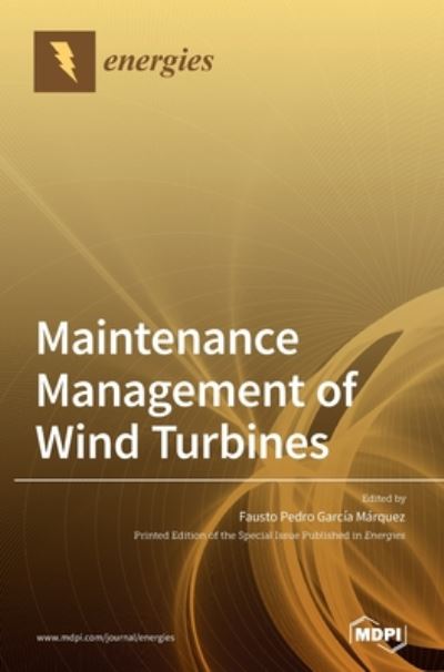 Cover for Fausto Pedro Garcia Marquez · Maintenance Management of Wind Turbines (Hardcover Book) (2020)