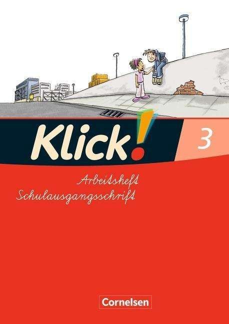 Cover for Iris Born, Monika Hartkopf, Volker Hintsch · Klick Erstlesen.3 AH Schulausgangsschr (Bog)