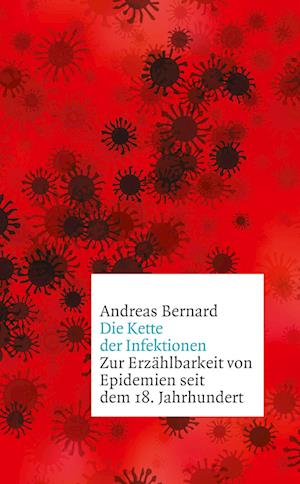 Cover for Andreas Bernard · Die Kette Der Infektionen (Book)