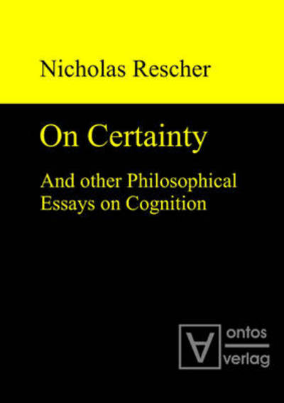 Cover for N. Rescher · On Certainty (Book) (2011)
