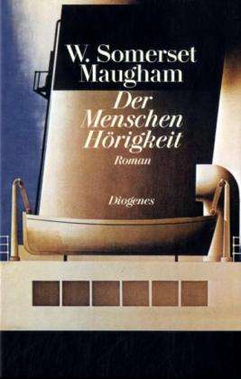 Cover for W.S. Maugham · Menschen Hörigkeit (Book)