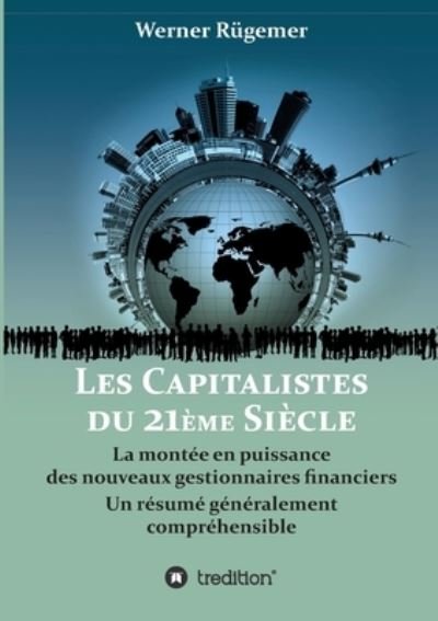 Cover for Rügemer · Les Capitalistes du XXIème sièc (Bok) (2020)