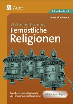 Cover for Doreen Blumhagen · Stationentraining Fernöstliche Religionen (Pamphlet) (2021)