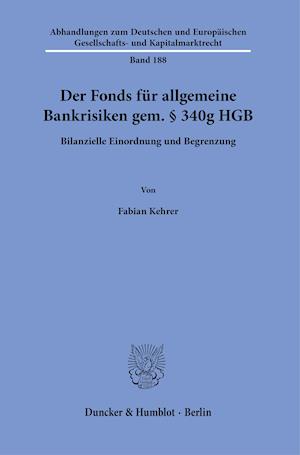 Cover for Fabian Kehrer · Der Fonds Fur Allgemeine Bankrisiken Gem. 340g Hgb (Paperback Book) (2021)