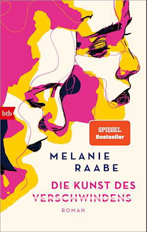 Cover for Melanie Raabe · Die Kunst des Verschwindens (Book) (2022)