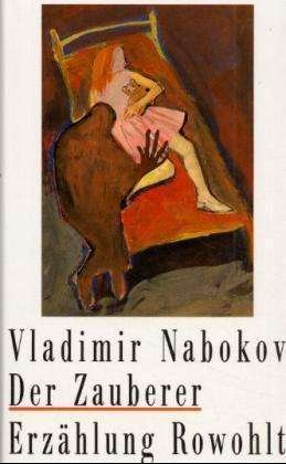 Cover for Vladimir Nabokov · Nabokov:zauberer (Book)