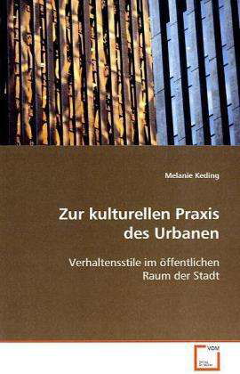 Cover for Keding · Zur kulturellen Praxis des Urban (Buch)