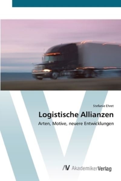 Cover for Ehret · Logistische Allianzen (Book) (2012)