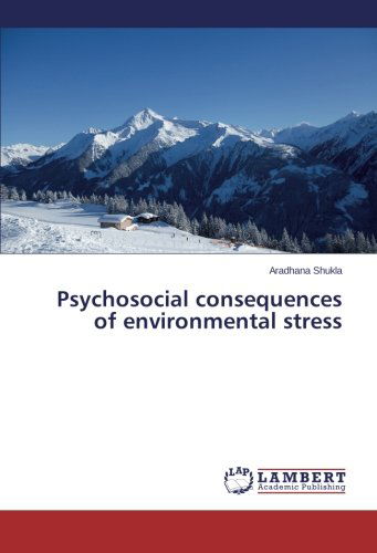 Cover for Aradhana Shukla · Psychosocial Consequences of Environmental Stress (Taschenbuch) (2014)