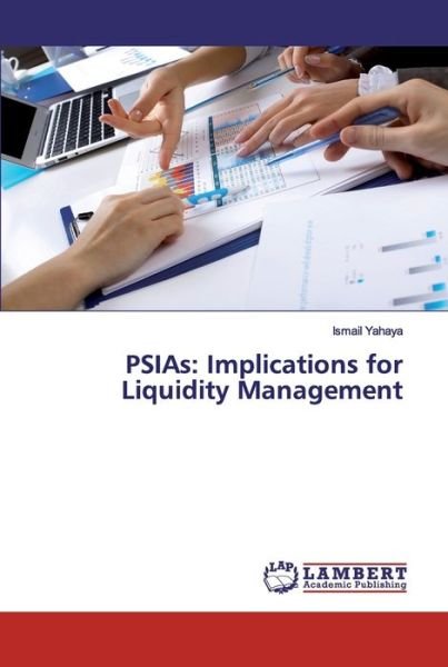Cover for Yahaya · PSIAs: Implications for Liquidit (Bog) (2020)