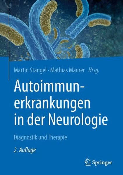 Cover for Autoimmunerkrankungen in der Neurologie (Book) (2018)