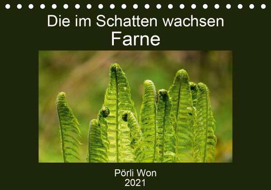 Cover for Won · Die im Schatten wachsen - Farne (Ti (Book)