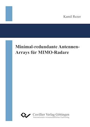 Cover for Kamil Rezer · Minimal-redundante Antennen-Arrays für MIMO-Radare (Paperback Book) (2015)