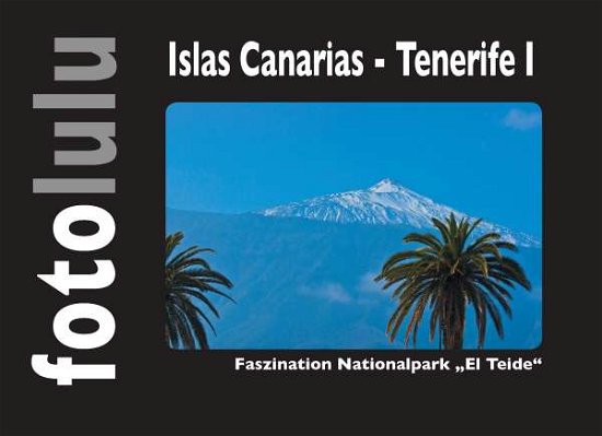 Cover for Fotolulu · Islas Canarias - Tenerife I (Book)