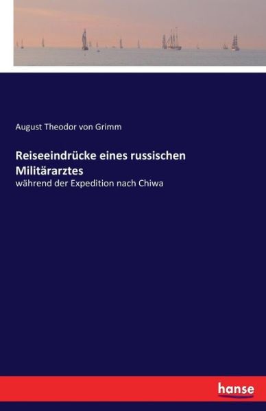 Reiseeindrücke eines russischen M - Grimm - Books -  - 9783743441293 - March 18, 2017