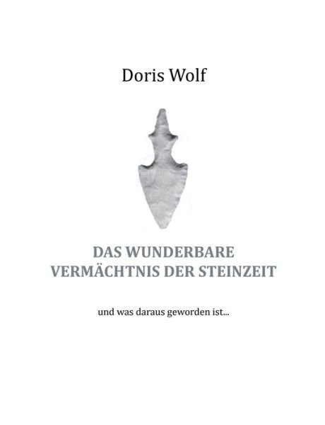 Cover for Wolf · Das wunderbare Vermächtnis der Ste (Buch) (2017)
