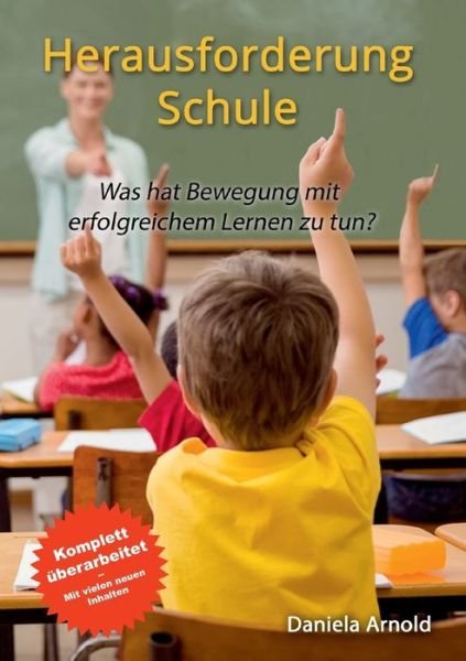 Cover for Arnold · Herausforderung Schule (Book) (2017)