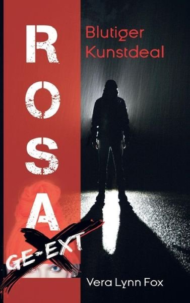 Cover for Fox · Rosa ge-eXt (Buch) (2018)