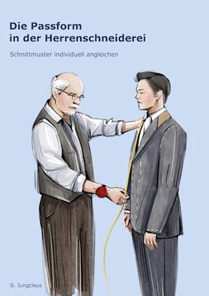 Cover for Sven Jungclaus · Die Passform in der Herrenschneiderei (Book) (2022)