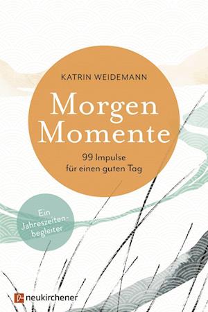 Cover for Katrin Weidemann · Morgen-Momente (Hardcover Book) (2022)