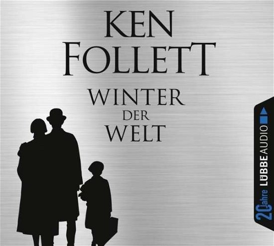 Cover for Ken Follett · Winter der Welt (Jubiläumsausgabe) (CD) (2016)