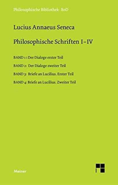 Dialoge - Seneca the Younger - Books - F. Meiner - 9783787311293 - 1924
