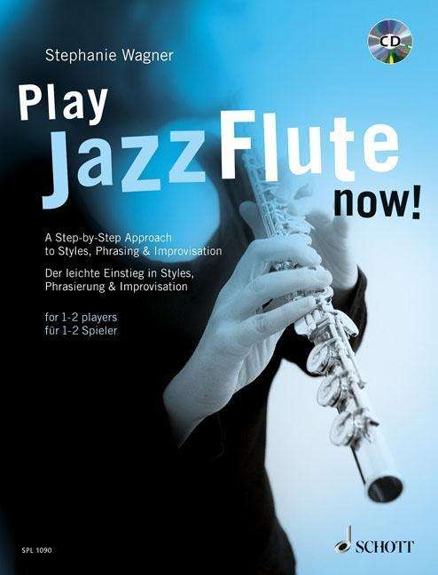 Cover for Wagner · Play Jazz Flute - now!,m.CD-A (Bok) [Bilingual edition] (2003)