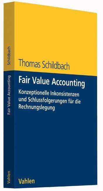 Cover for Schildbach · Fair Value Accounting (Book)