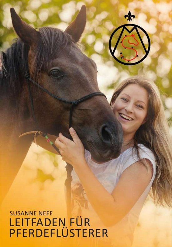 Cover for Neff · Leitfaden für Pferdeflüsterer (Bog)