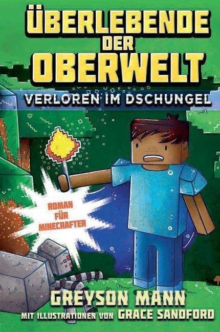 Cover for Mann · Überlebende der Oberwelt: Verloren (Buch)