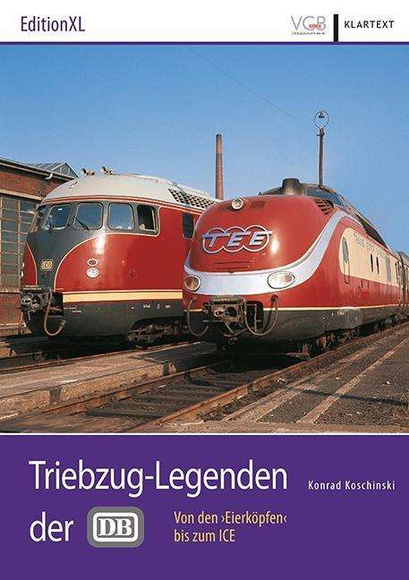 Cover for Koschinski · Triebzug-Legenden der DB (Book)