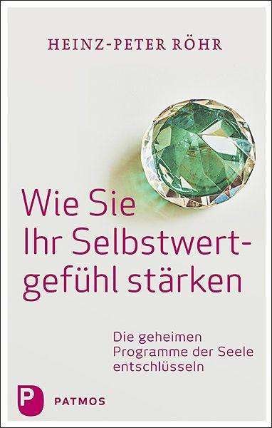 Cover for Röhr · Wie Sie Ihr Selbstwertgefühl stärk (N/A)