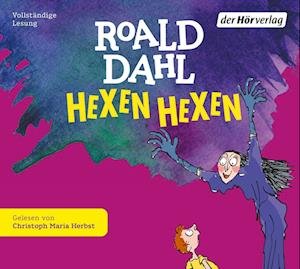 Cover for Roald Dahl · Hexen Hexen (CD) (2022)