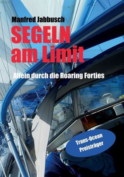 Cover for Jabbusch · Am Limit segeln (Book) (2019)