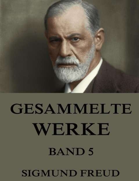 Cover for Freud · Gesammelte Werke, Band 5 (Bog)