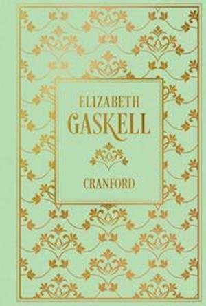 Cover for Elizabeth Gaskell · Cranford (Bok) (2023)