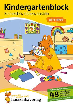 Kindergartenblock ab 4 Jahre - Schneiden, kleben, basteln - Ulrike Maier - Books - Hauschka Verlag - 9783881006293 - December 1, 2022