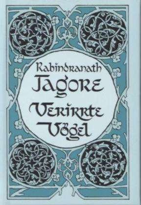 Cover for R. Tagore · Verirrte Vögel (Buch)