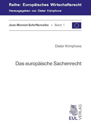 Cover for Dieter Krimphove · Das europäische Sachenrecht (Paperback Book) (2006)