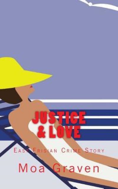 Cover for Moa Graven · Justice and Love (Paperback Book) (2017)